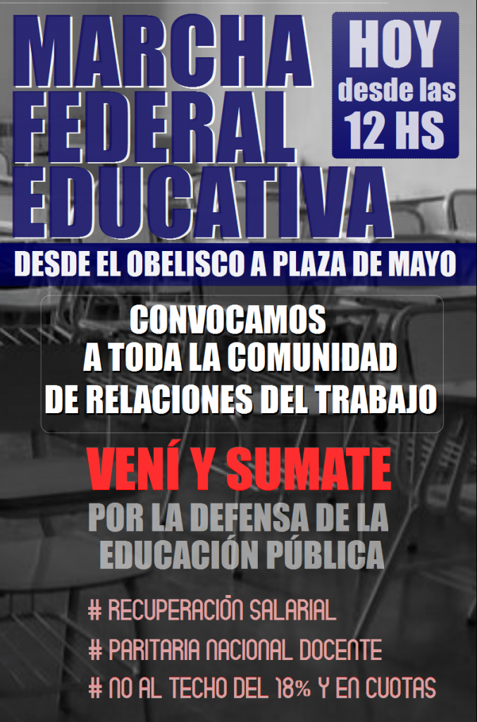 ¡Apoyamos a los docentes y vamos a la marcha federal!