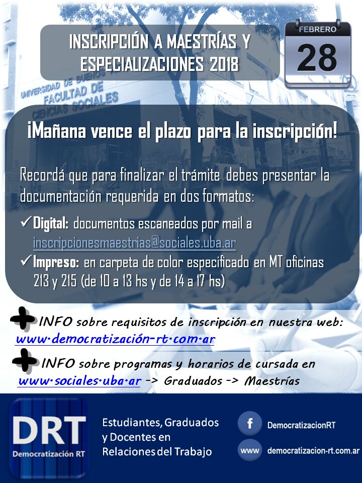 28 de febrero -Último día para anotarse en maestrías y especializaciones.