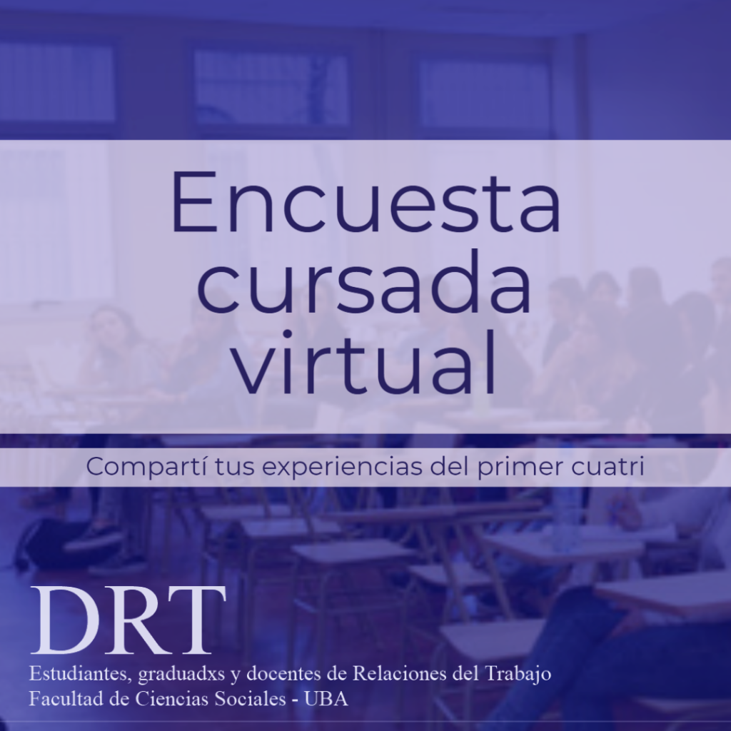 Encuesta cursada virtual – DRT