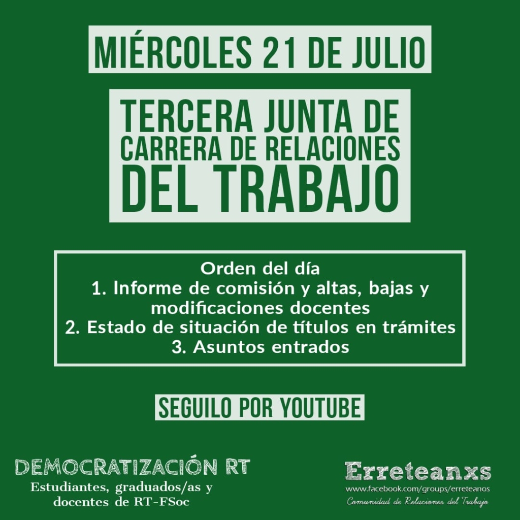 Miércoles 21 de julio 19 horas – Una nueva Junta con temario incógnito