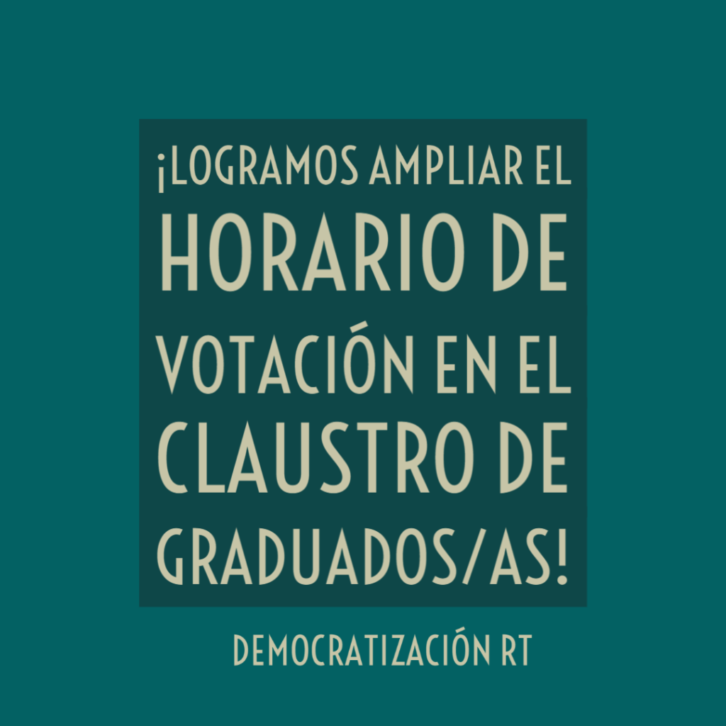 Logramos la ampliación del horario de votación en graduados/as