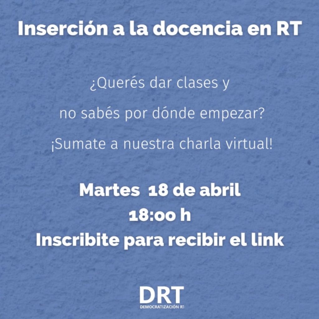 Charla sobre inserción a la docencia en RT