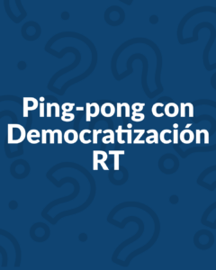 Ping-pong con Democratización RT